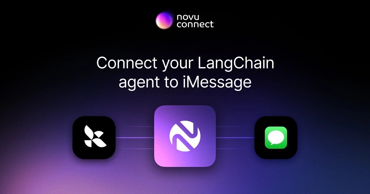 Connect your LangChain agent to iMessage with Novu Connect