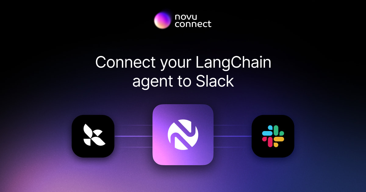 Connect your LangChain agent to Slack with Novu Connect