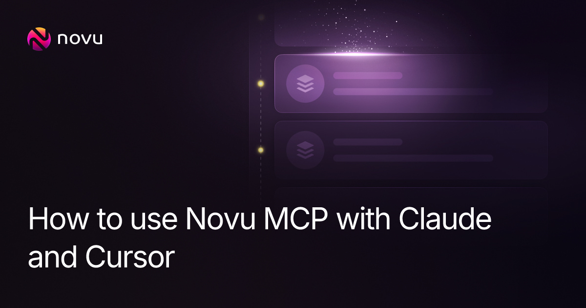 How to use Novu MCP with Claude and Cursor | Novu